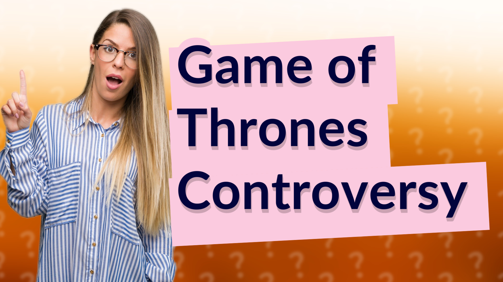 Game of Thrones Controversy