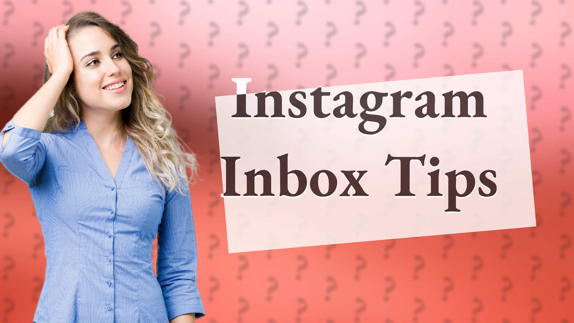 Instagram Inbox Tips