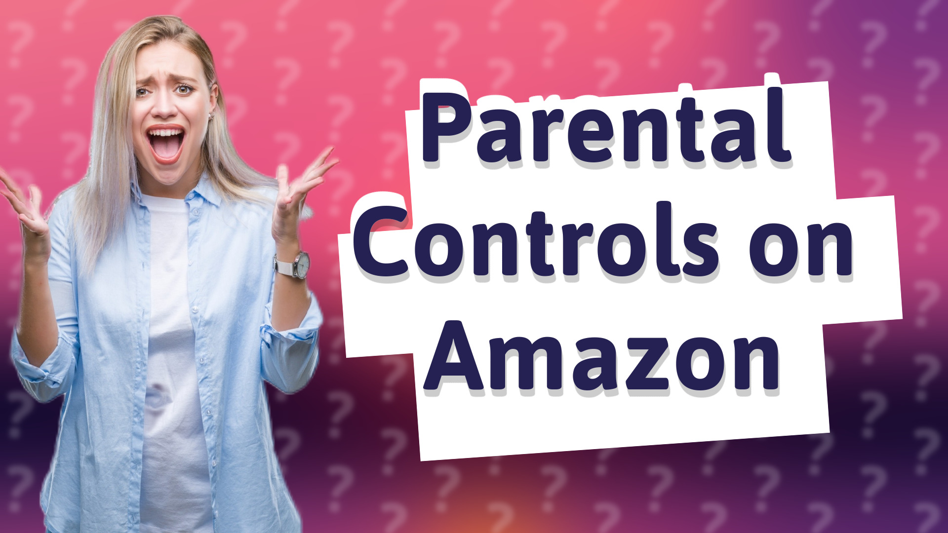 Parental Controls on Amazon