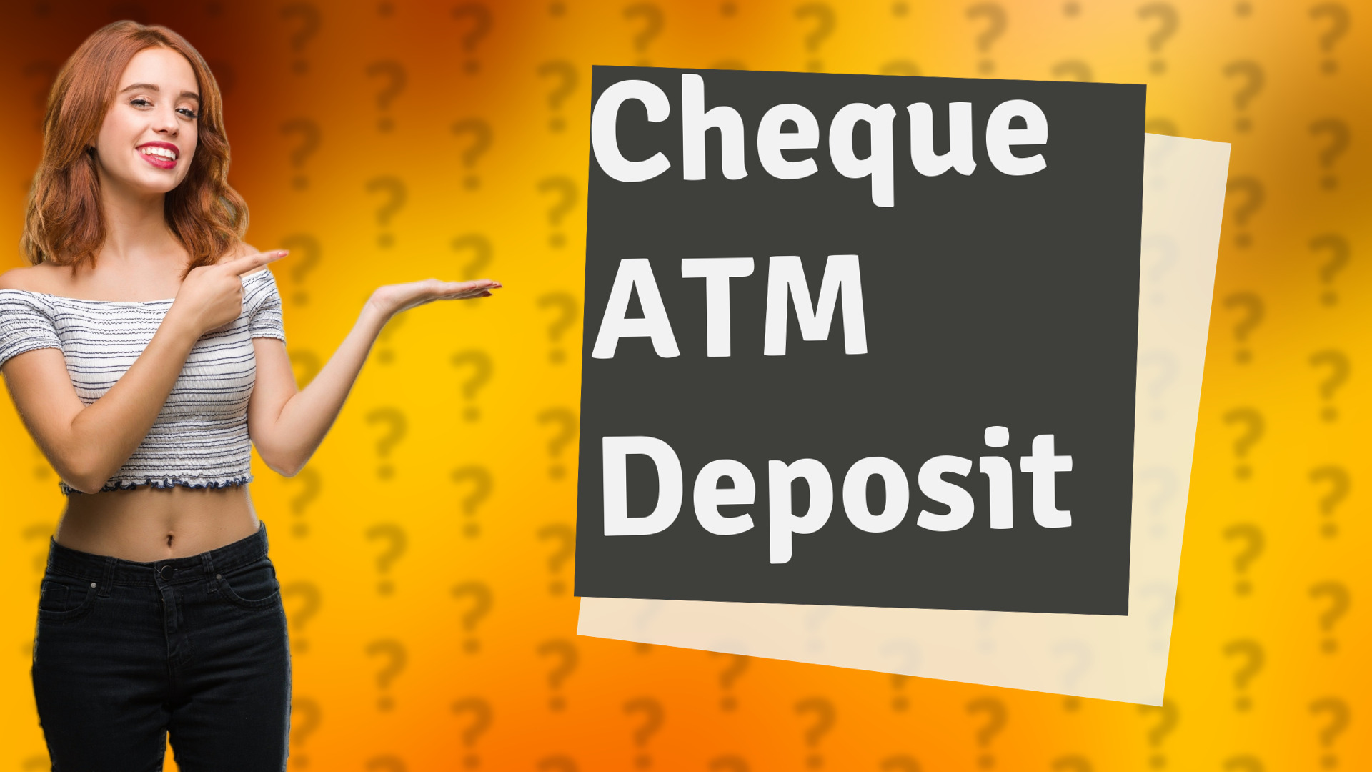 Cheque ATM Deposit