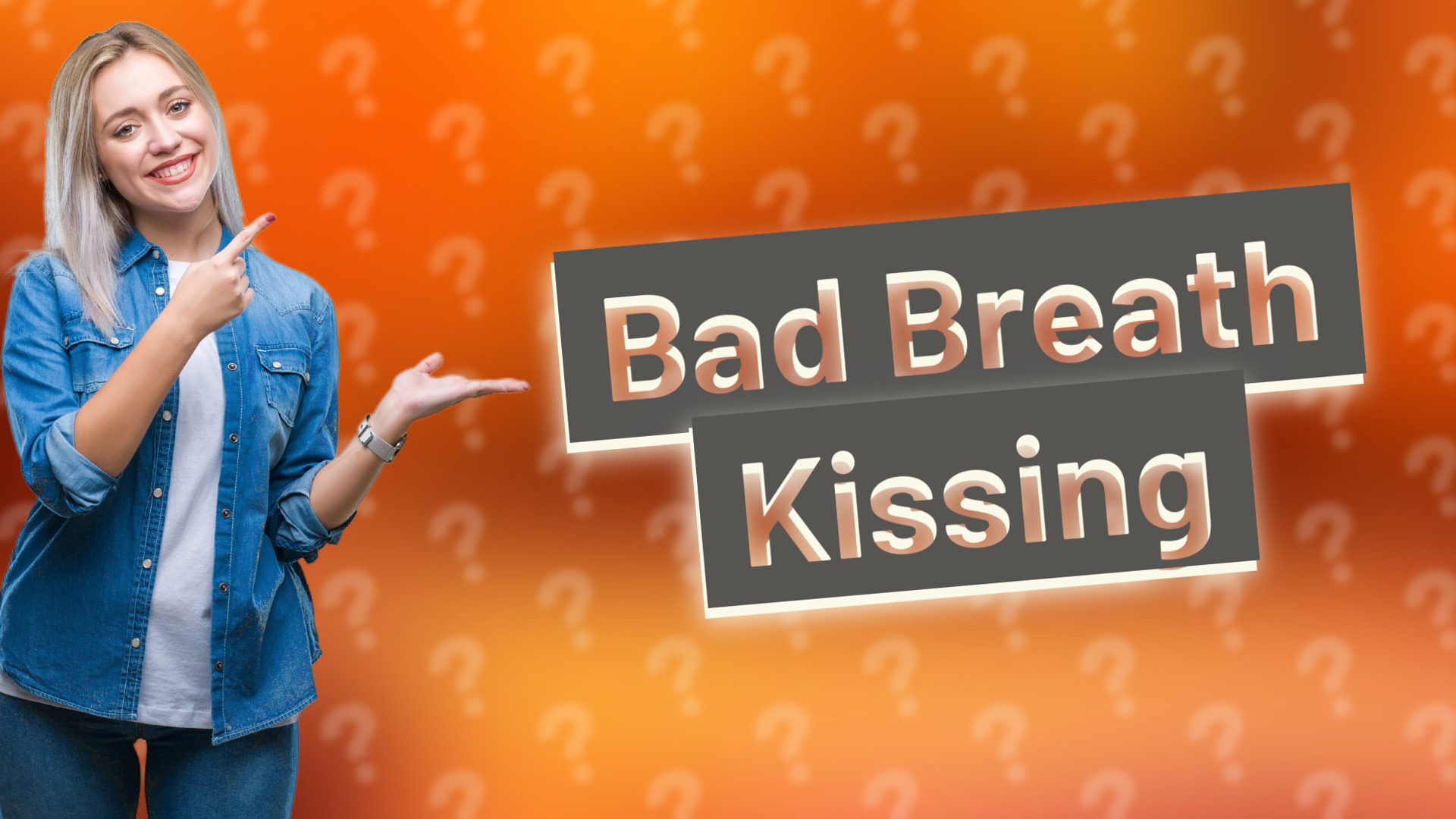 Bad Breath Kissing