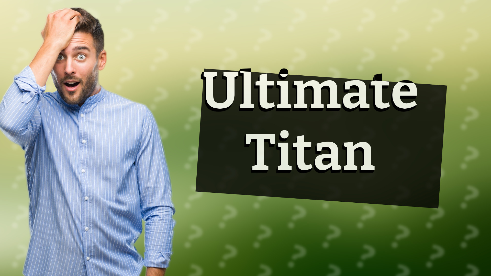Ultimate Titan