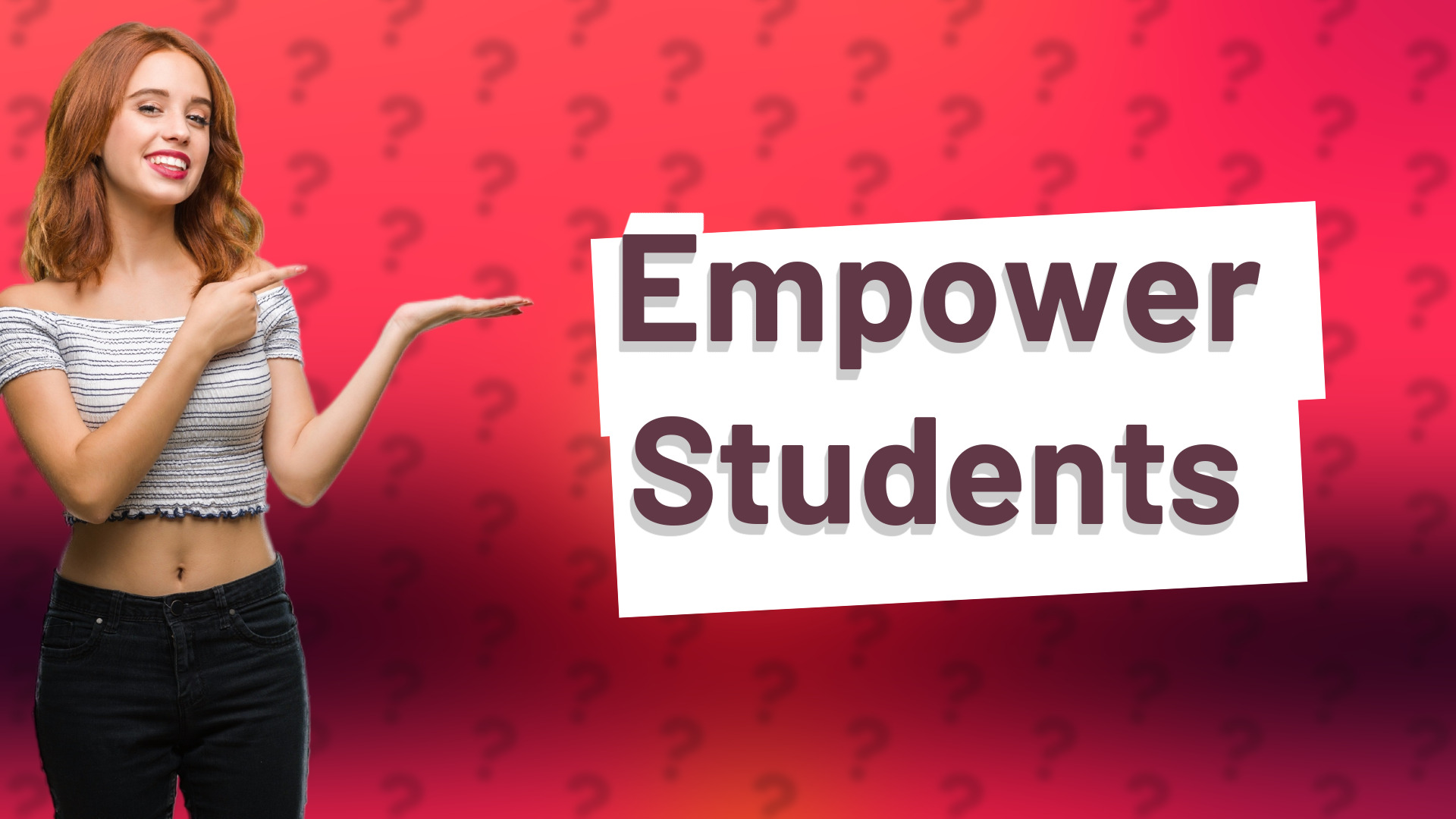 Empower Students