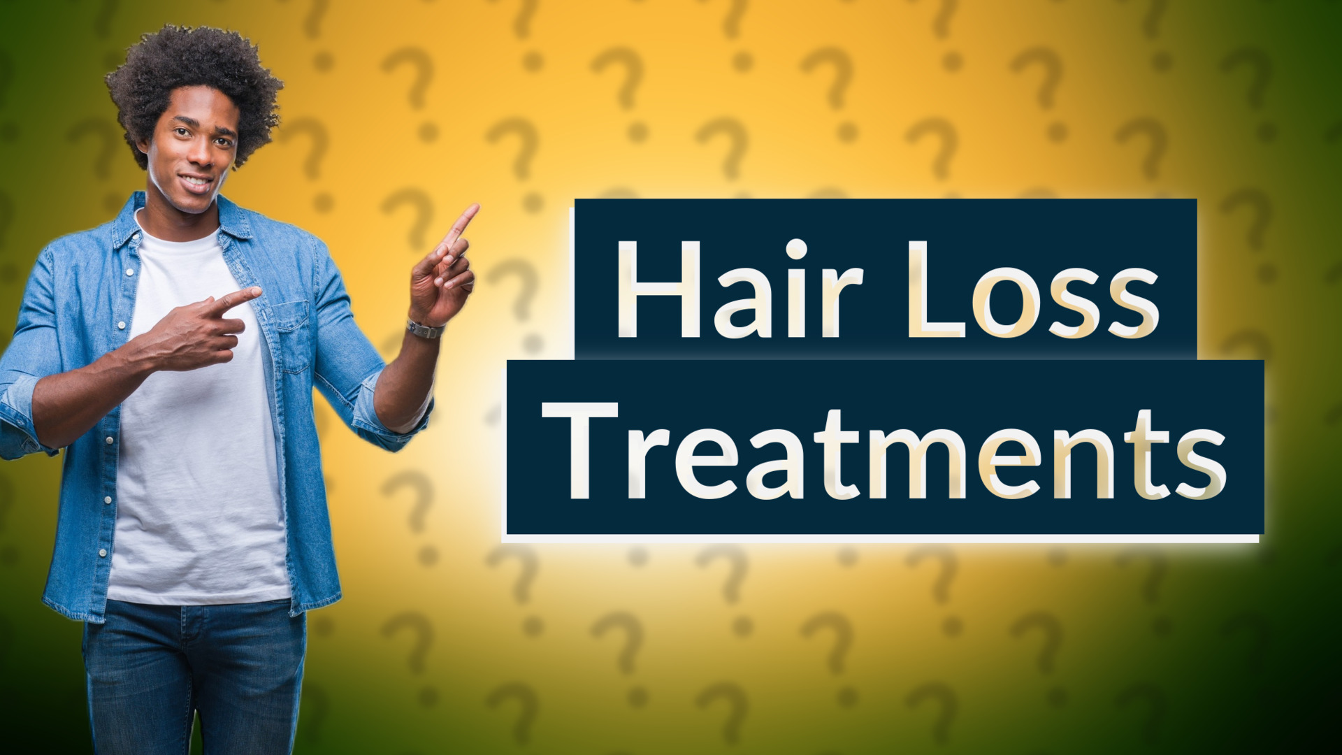Hair Loss Treatments
