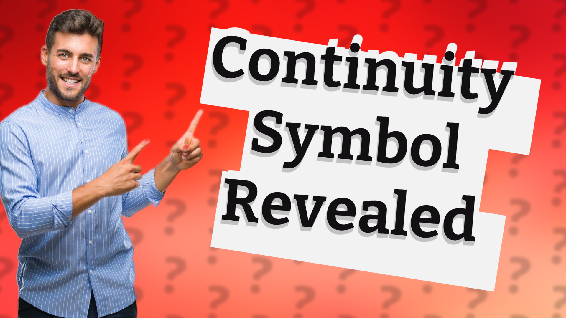 Continuity Symbol Revealed