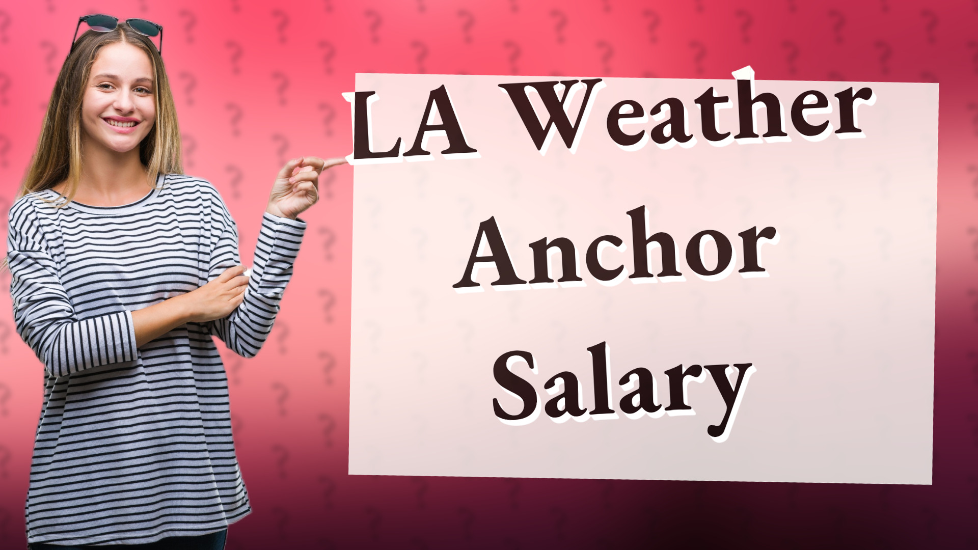 LA Weather Anchor Salary