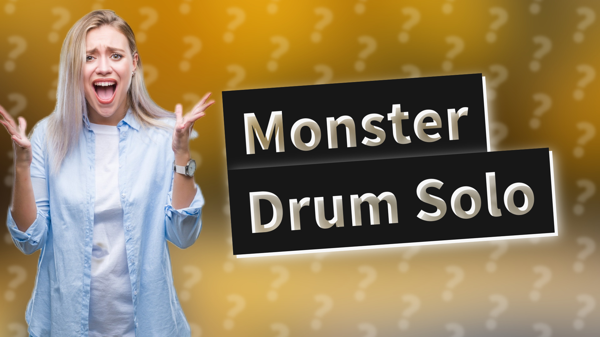 Monster Drum Solo