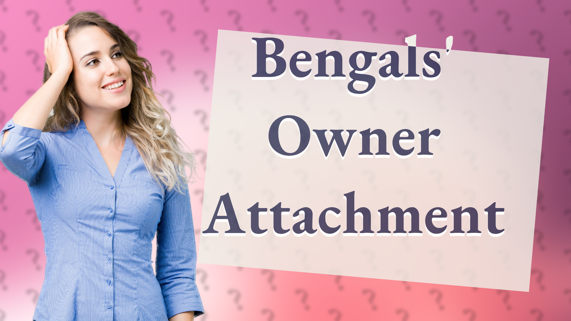 Bengals' Owner Attachment