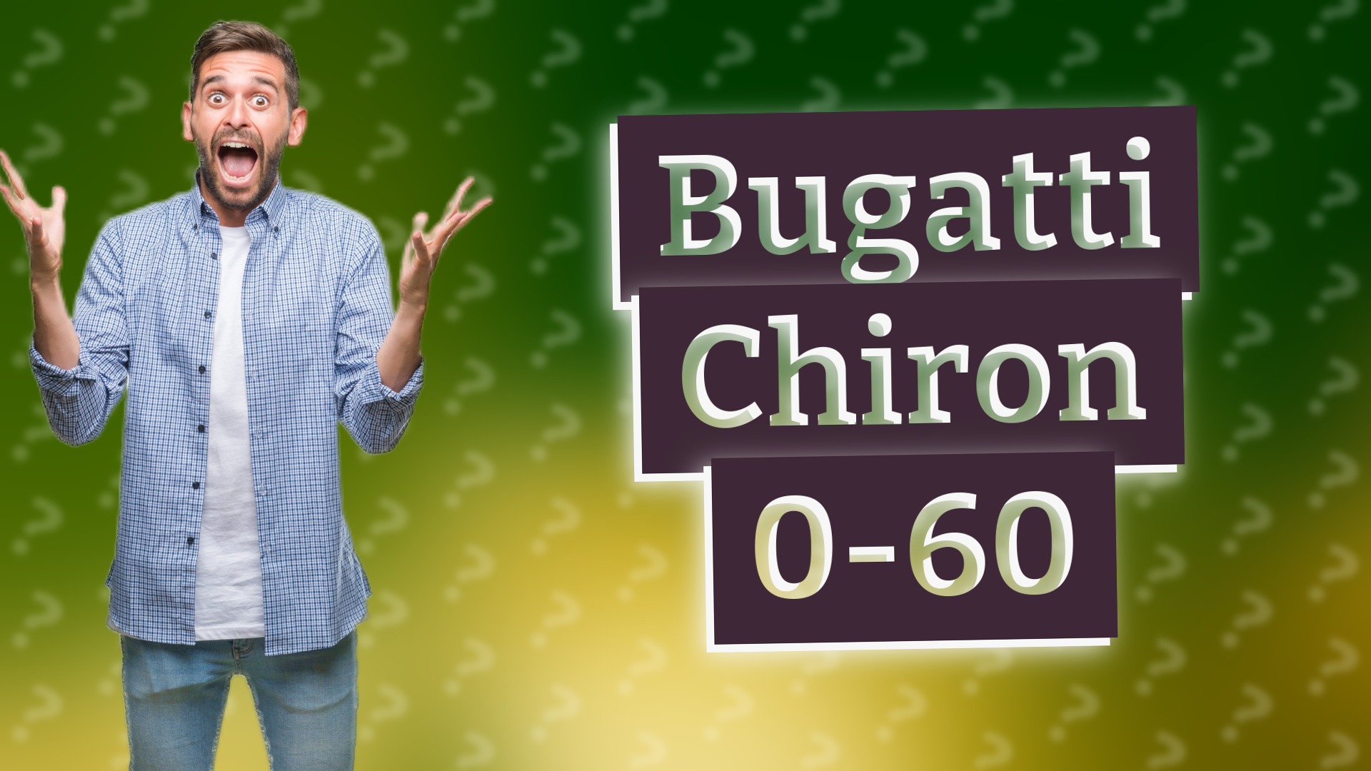 Bugatti Chiron 0-60