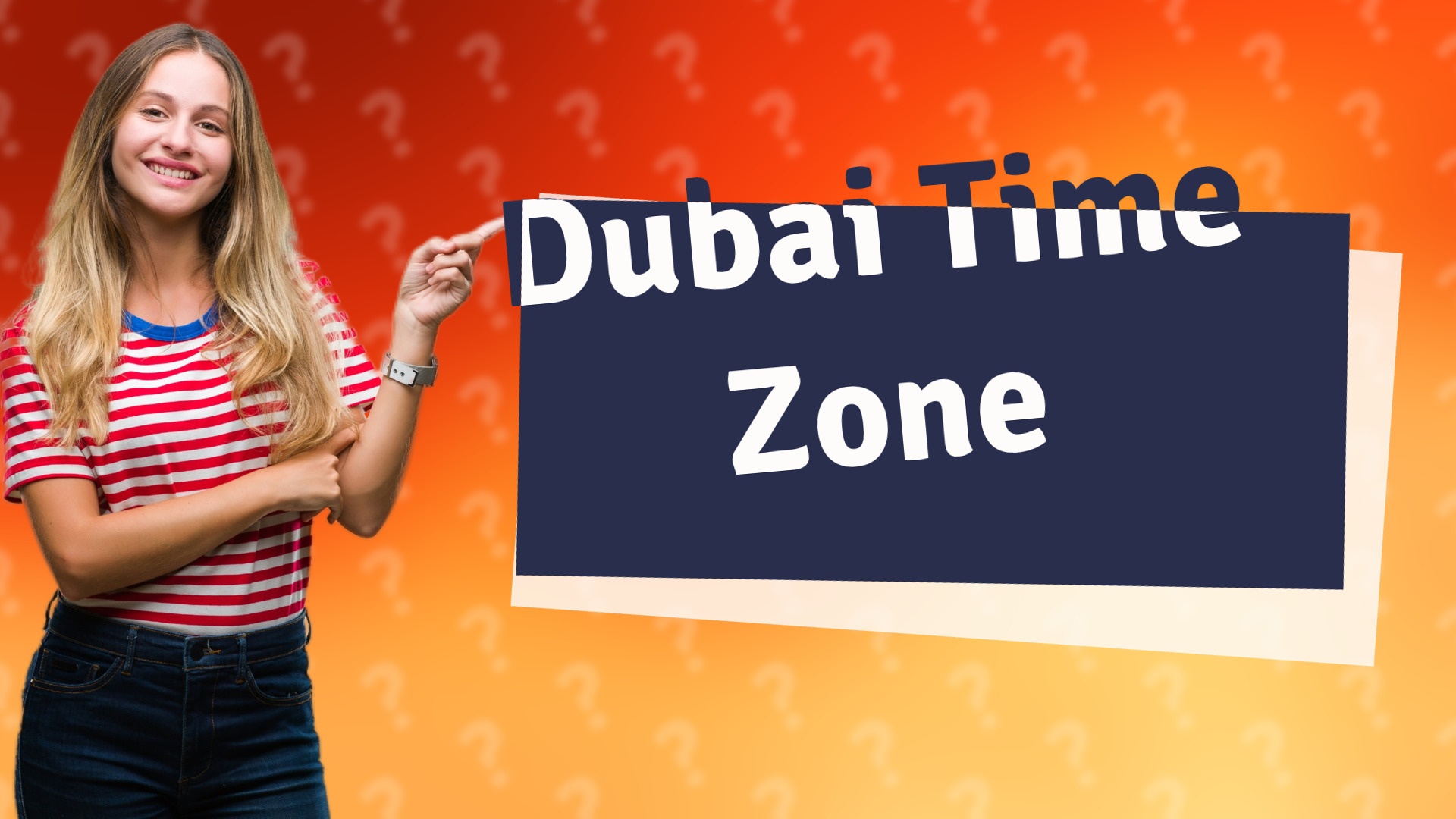 Dubai Time Zone