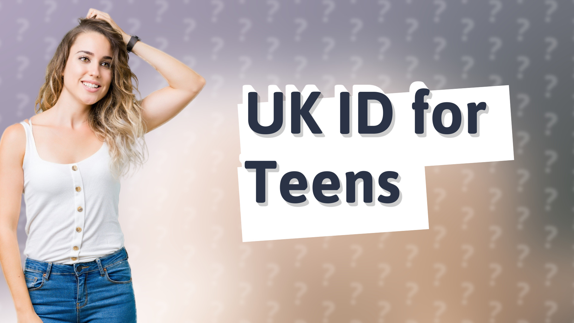 UK ID for Teens