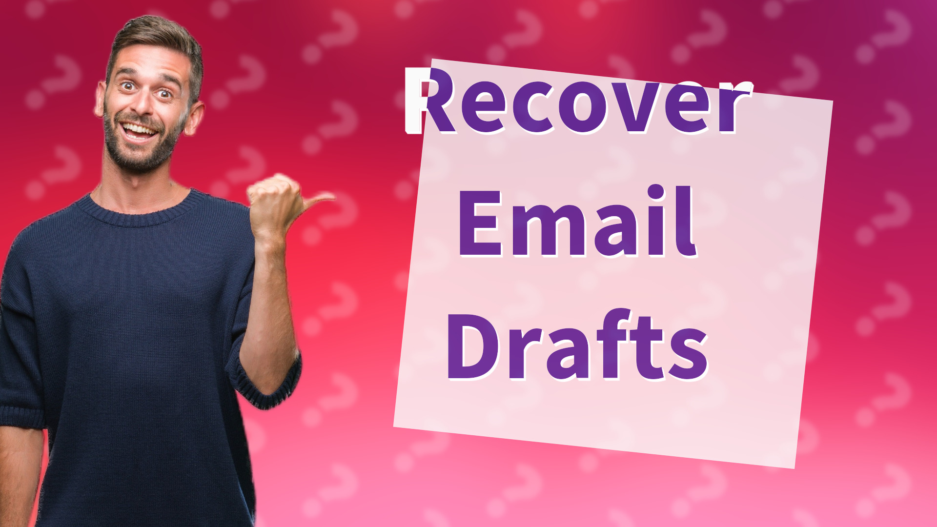 Recover Email Drafts