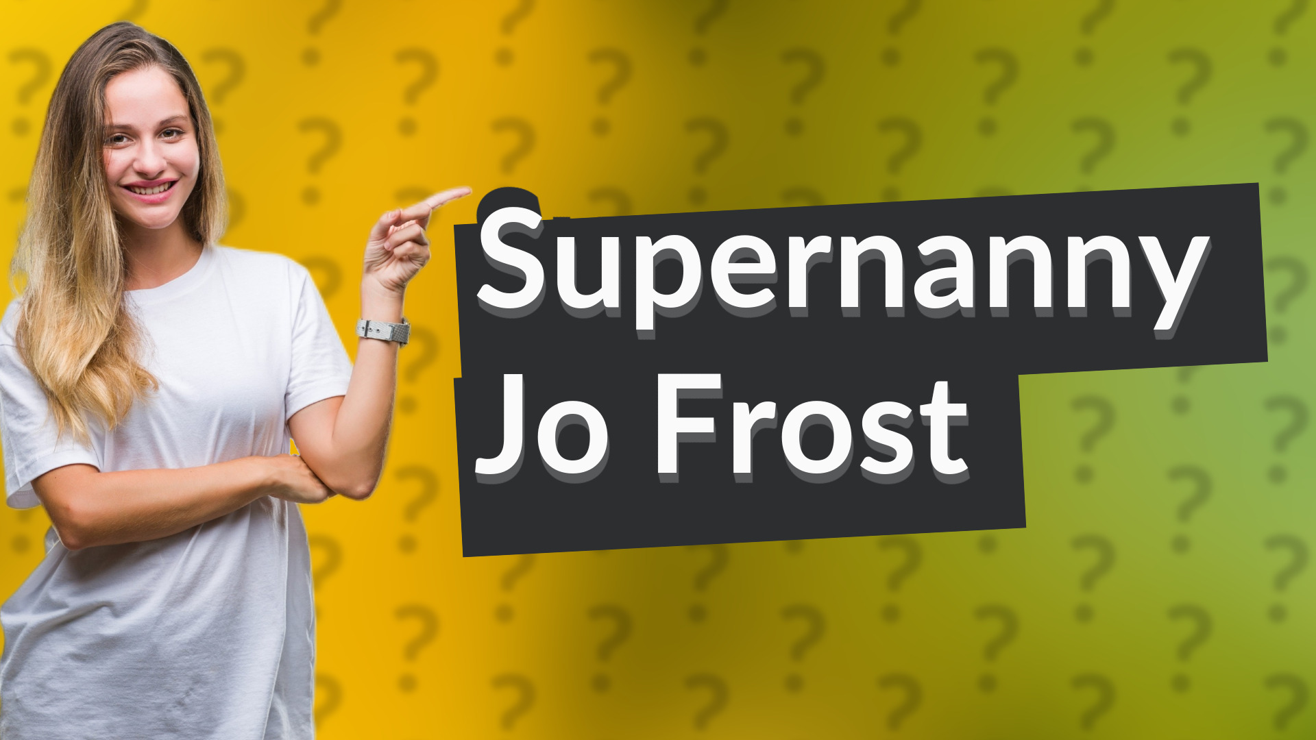 Supernanny Jo Frost