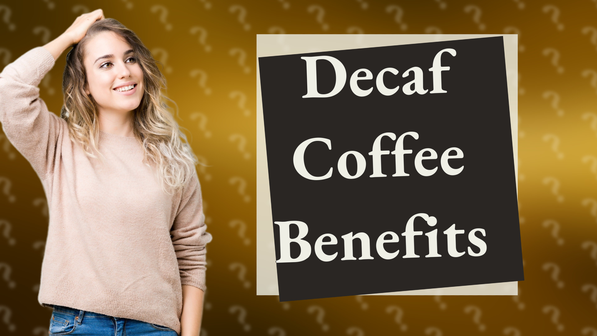 Decaf Coffee Benefits