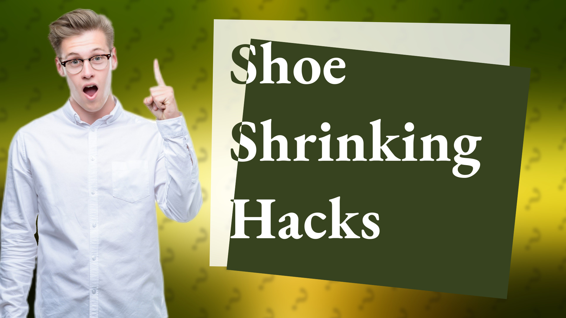 Shoe Shrinking Hacks