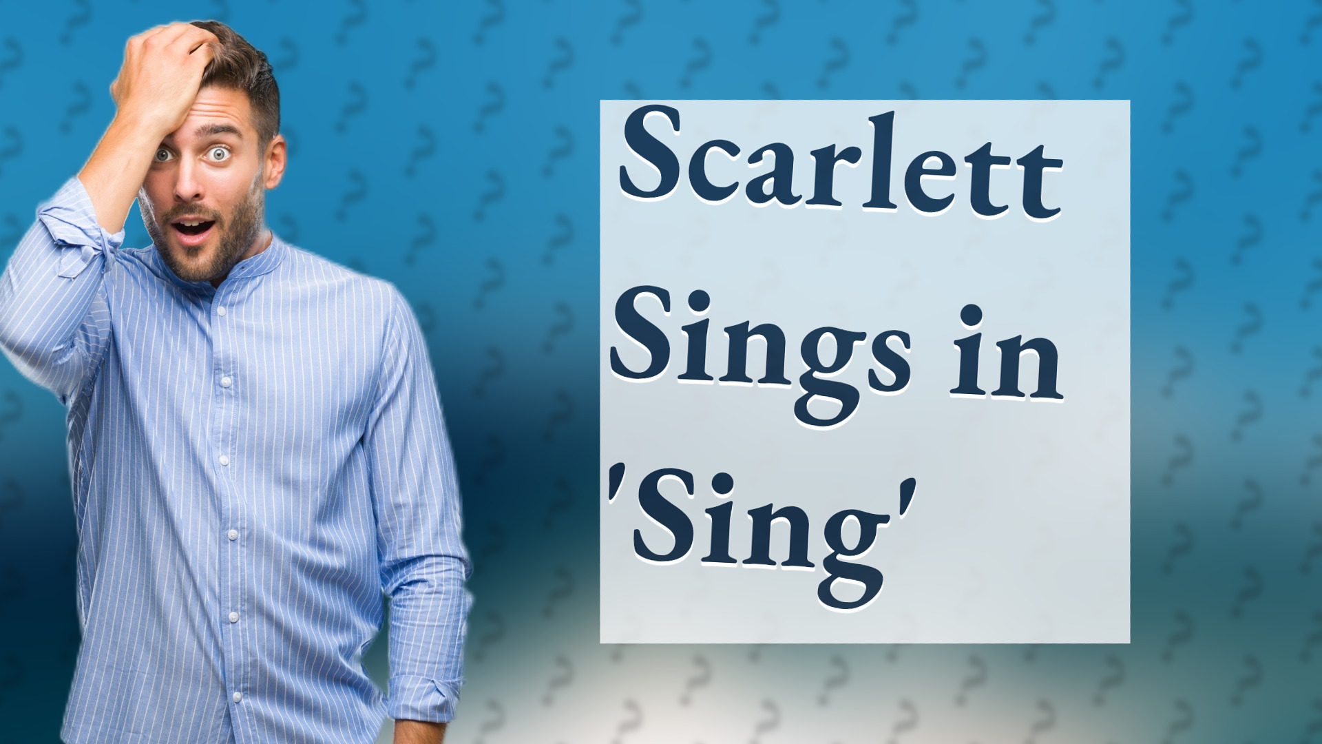 Scarlett Sings in 'Sing'