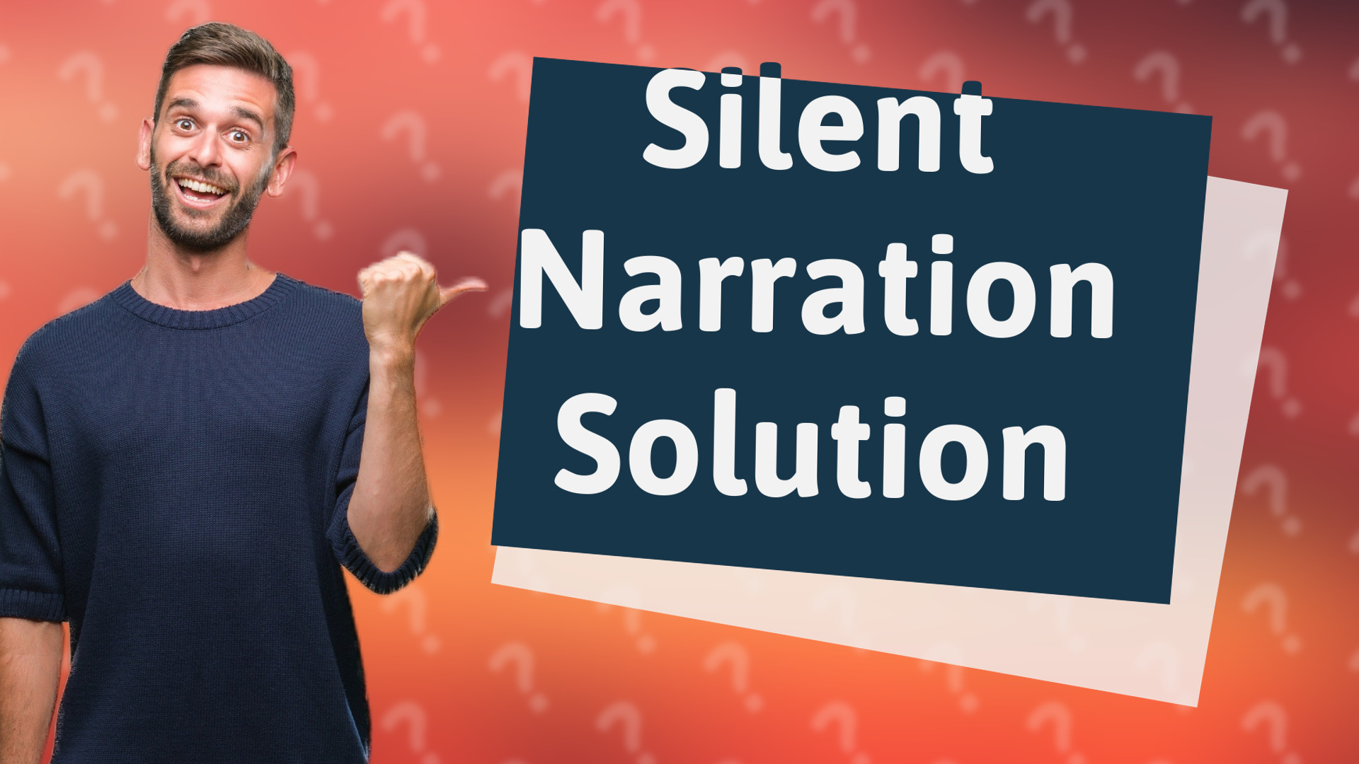 Silent Narration Solution