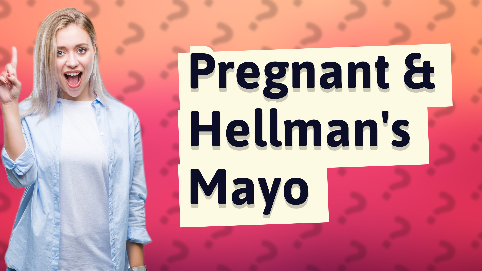 Pregnant & Hellman's Mayo