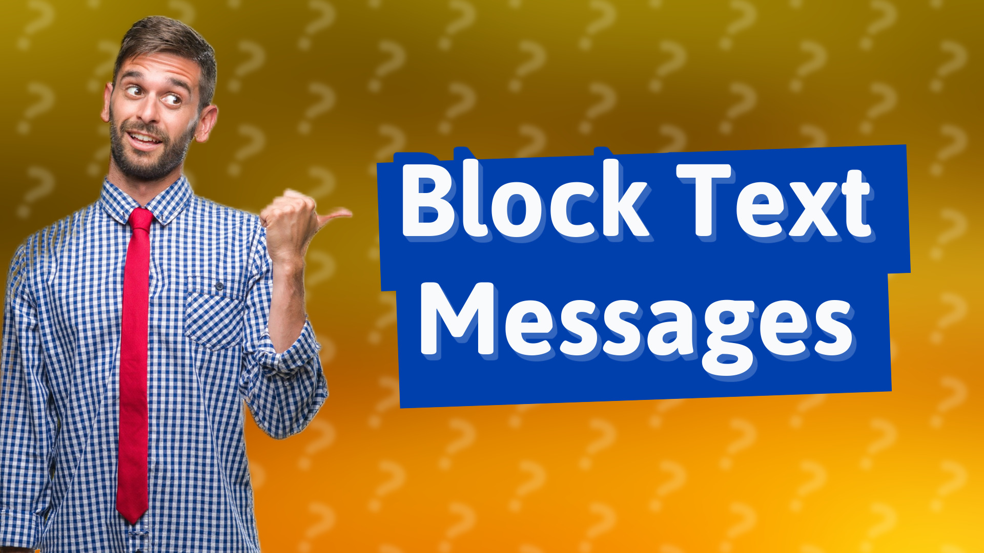 Block Text Messages