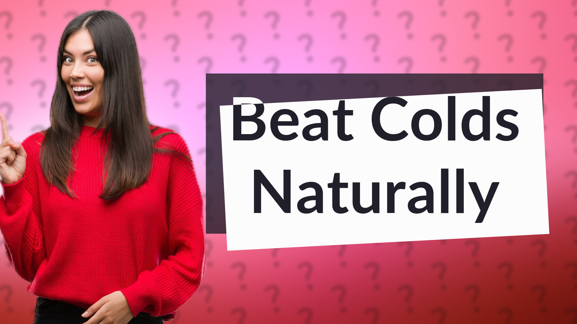 Beat Colds Naturally