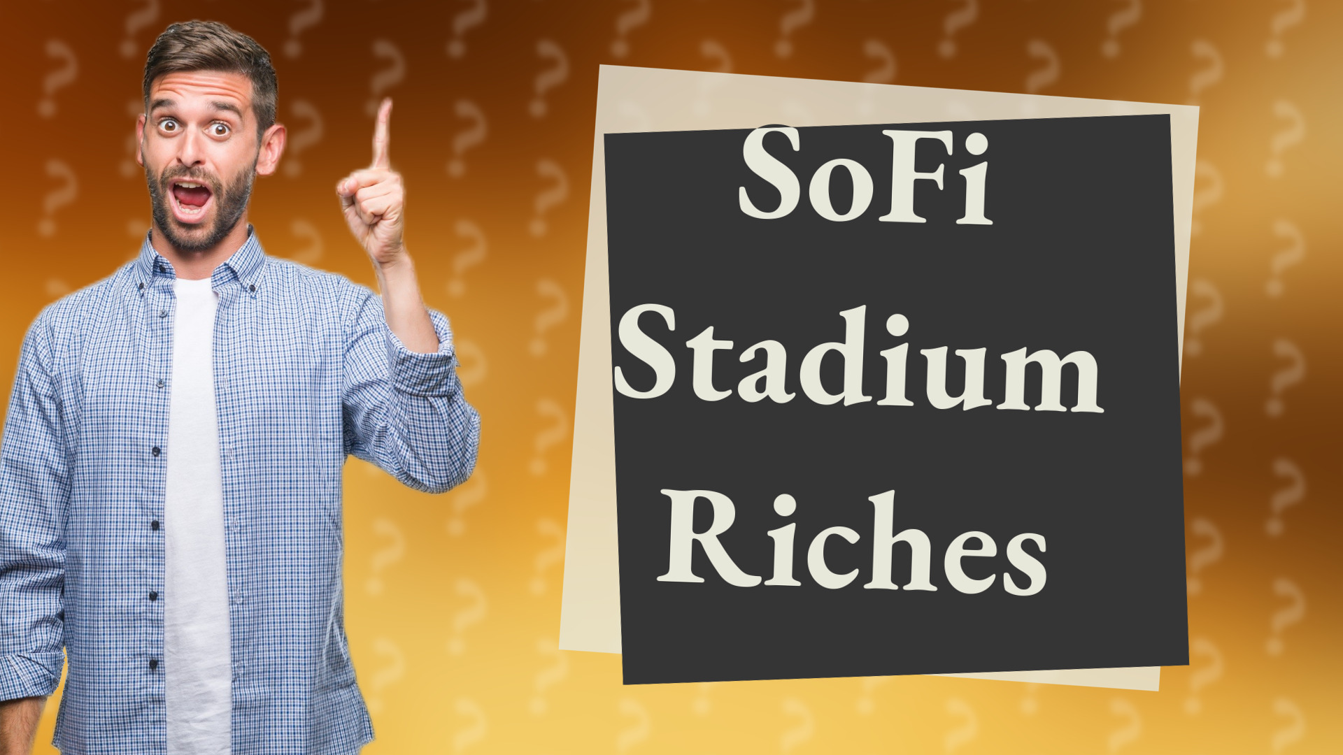 SoFi Stadium Riches