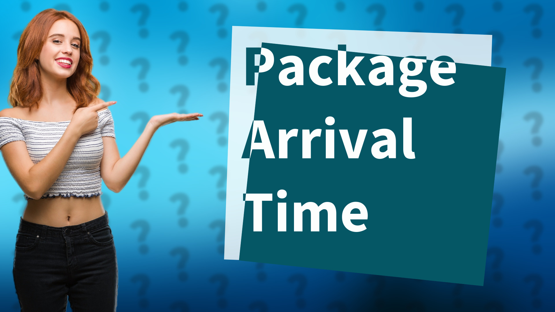 Package Arrival Time