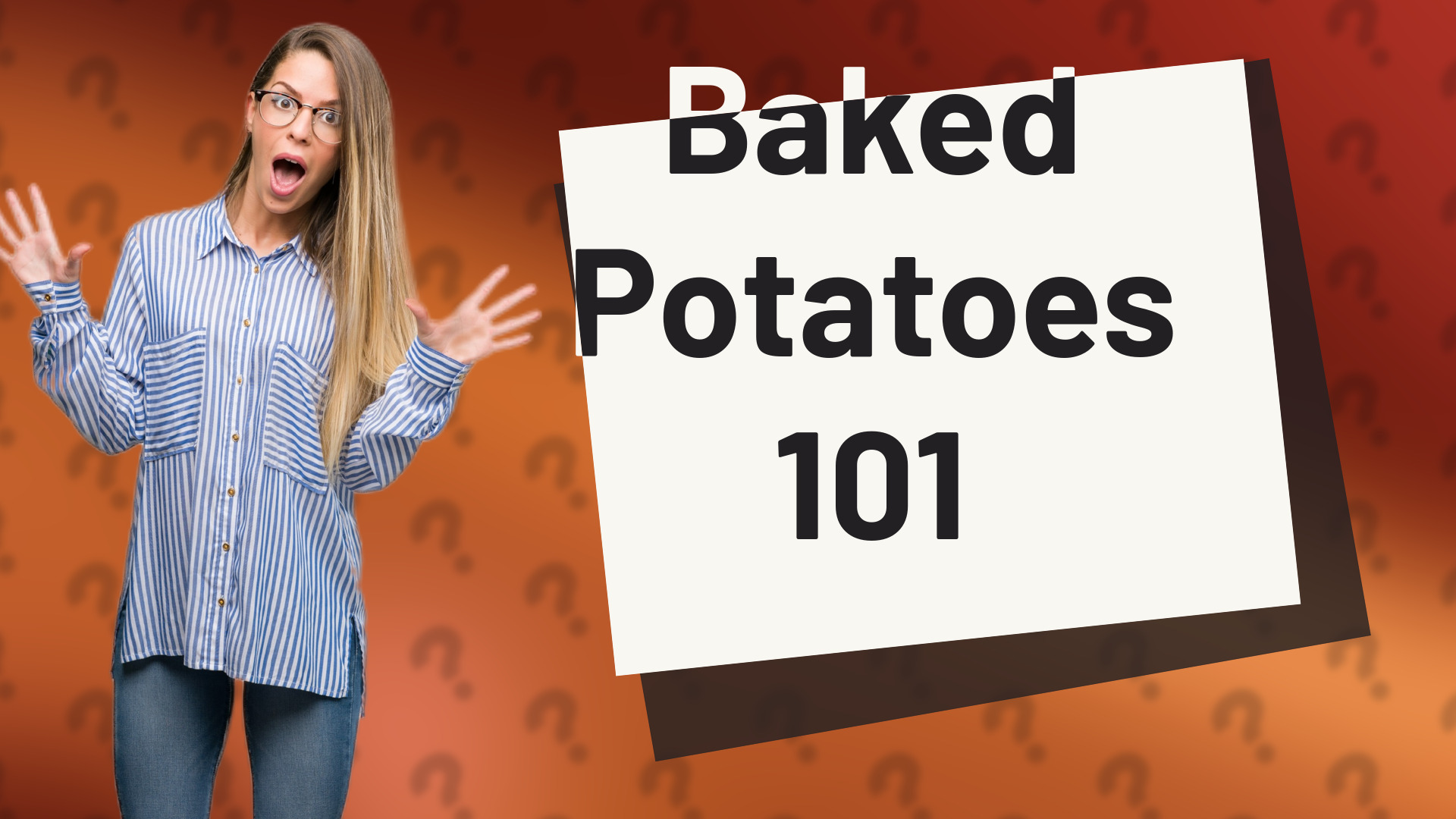Baked Potatoes 101