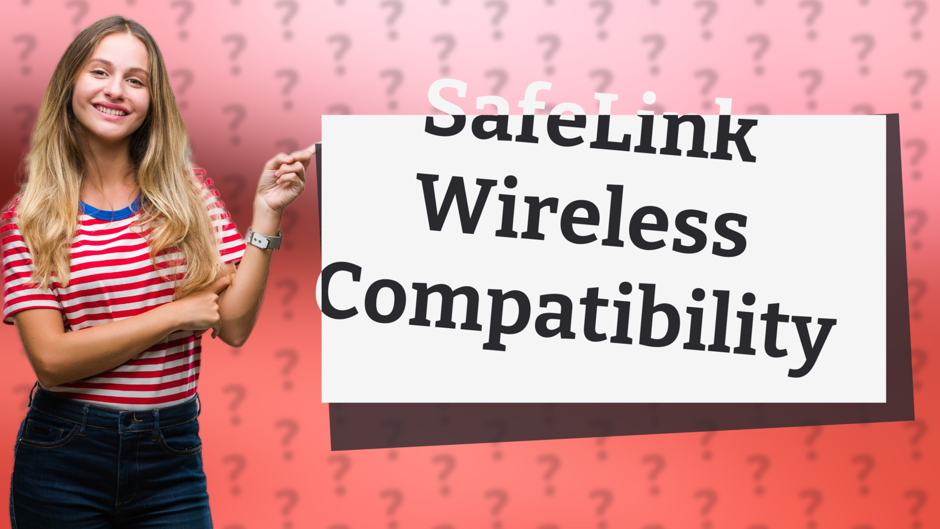 SafeLink Wireless Compatibility