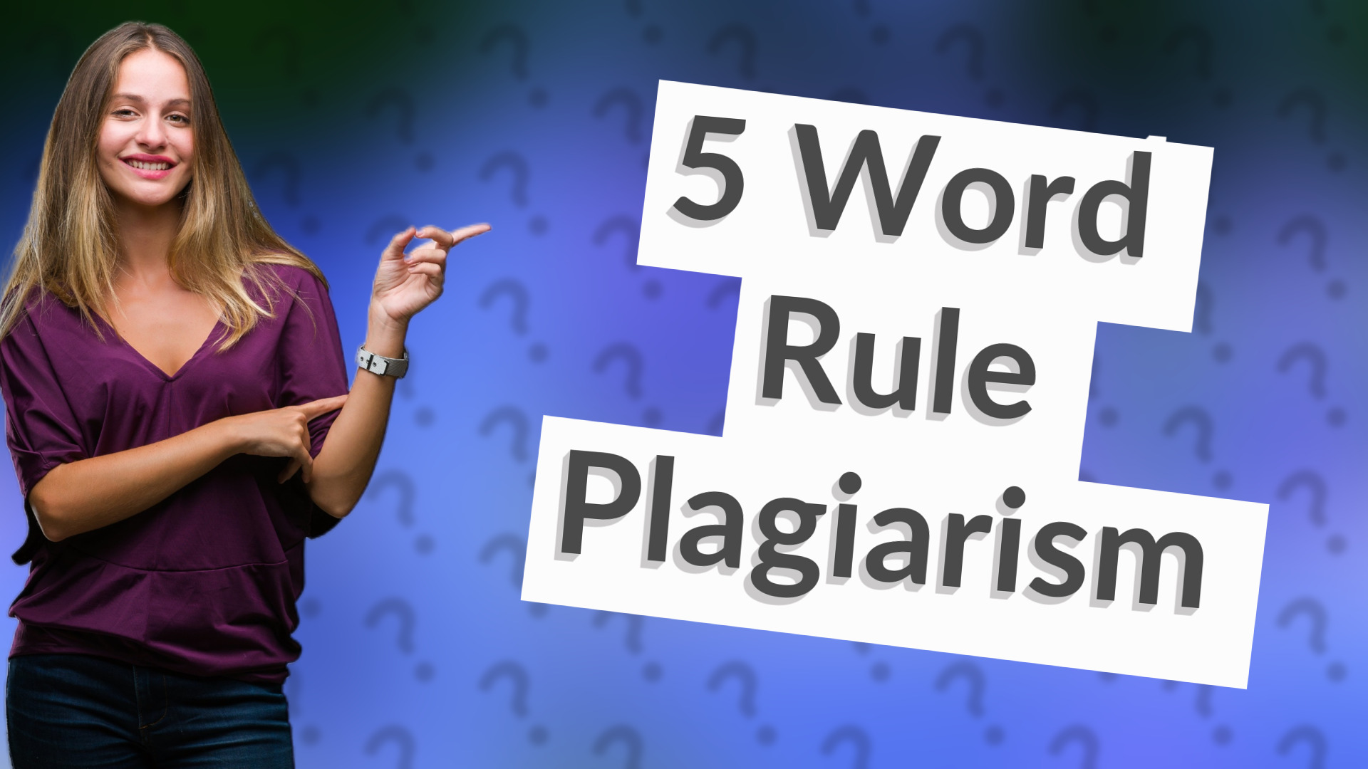 5 Word Rule Plagiarism