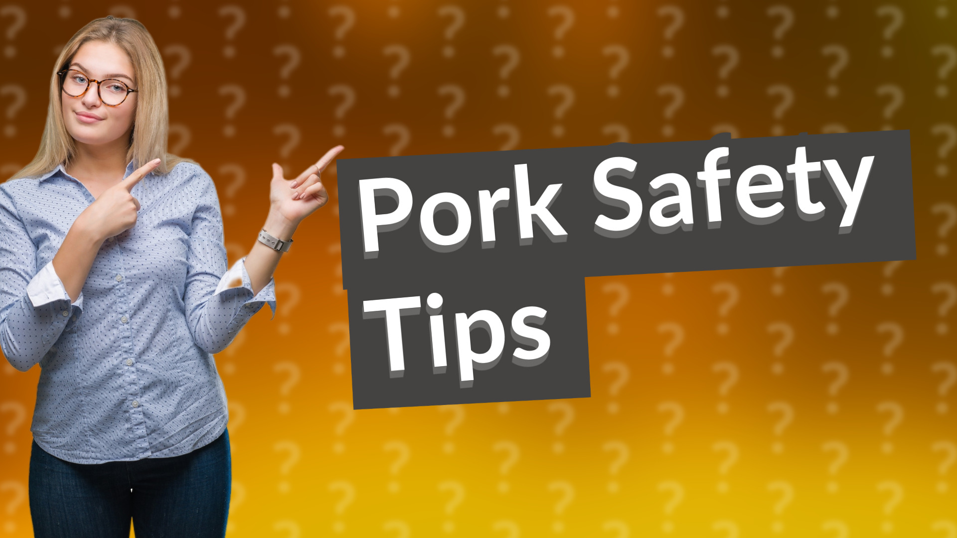 Pork Safety Tips