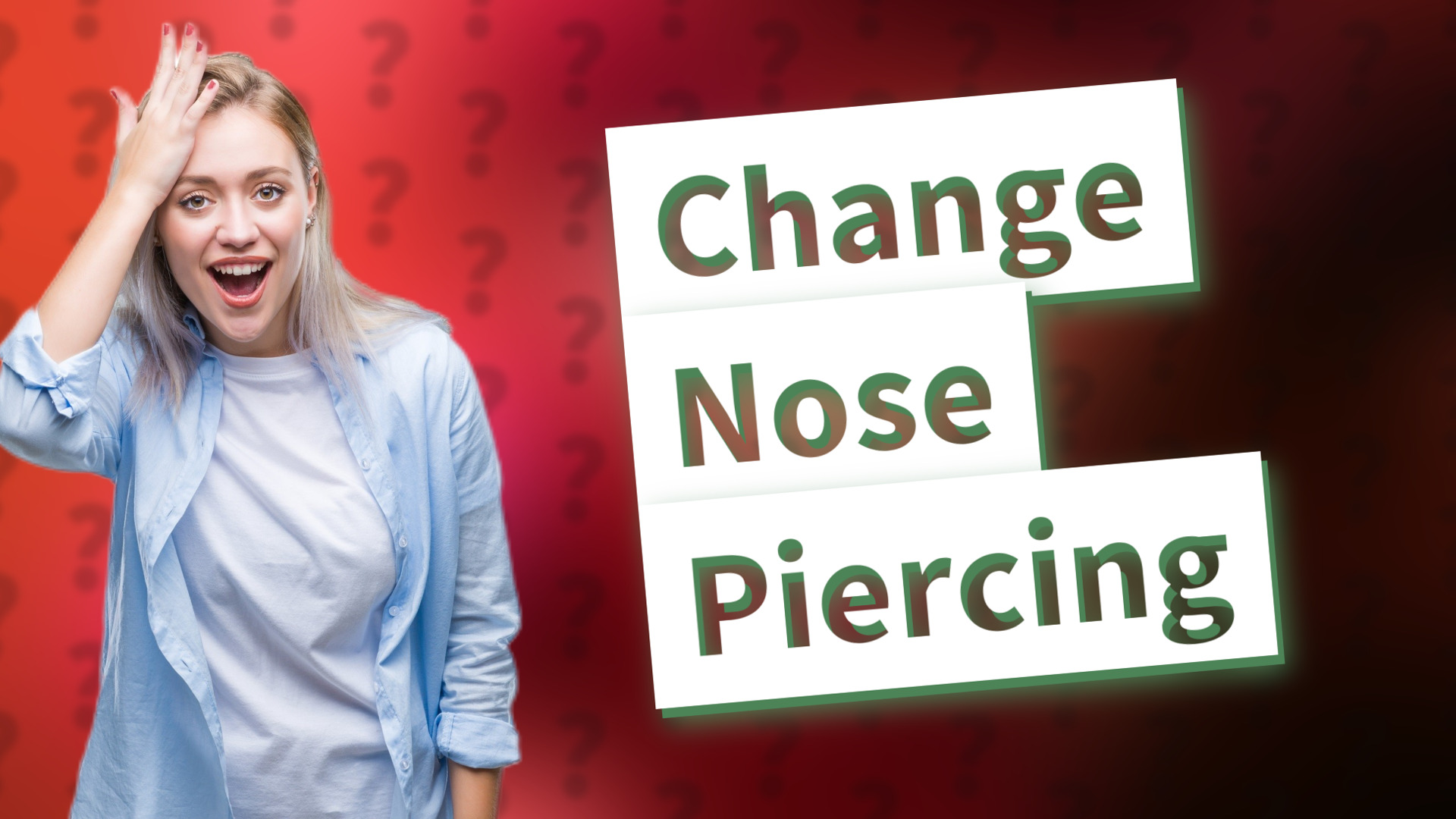 Change Nose Piercing