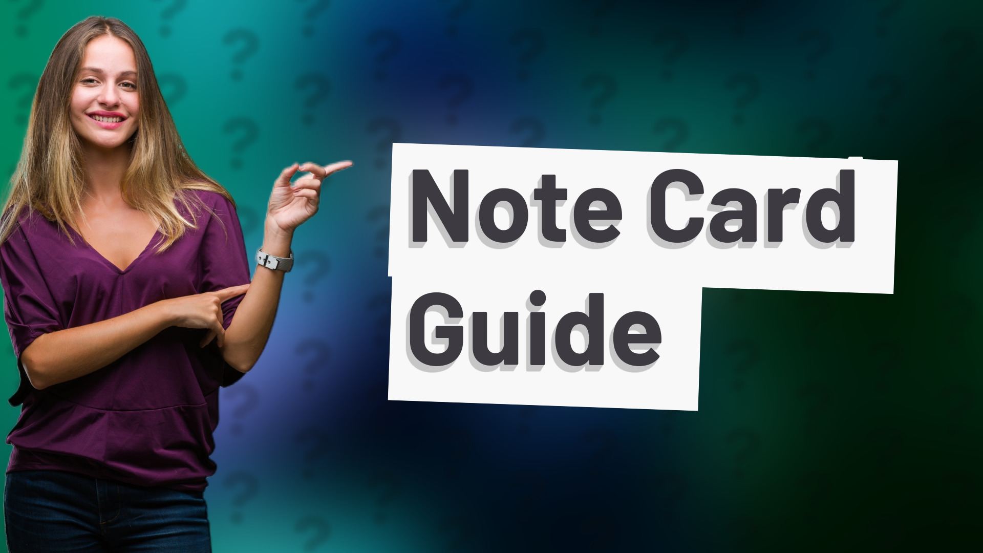 Note Card Guide