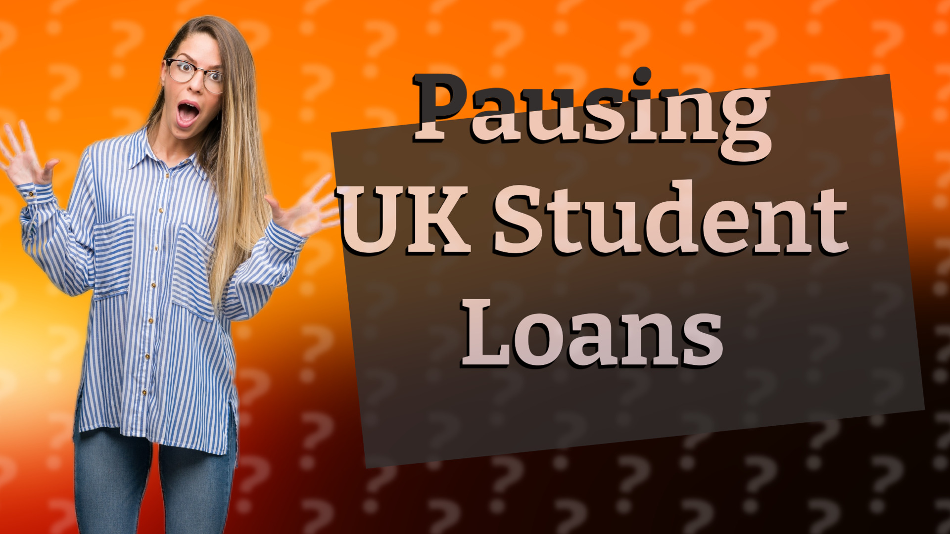 Pausing UK Student Loans