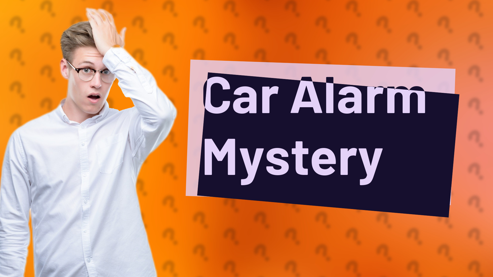 Car Alarm Mystery