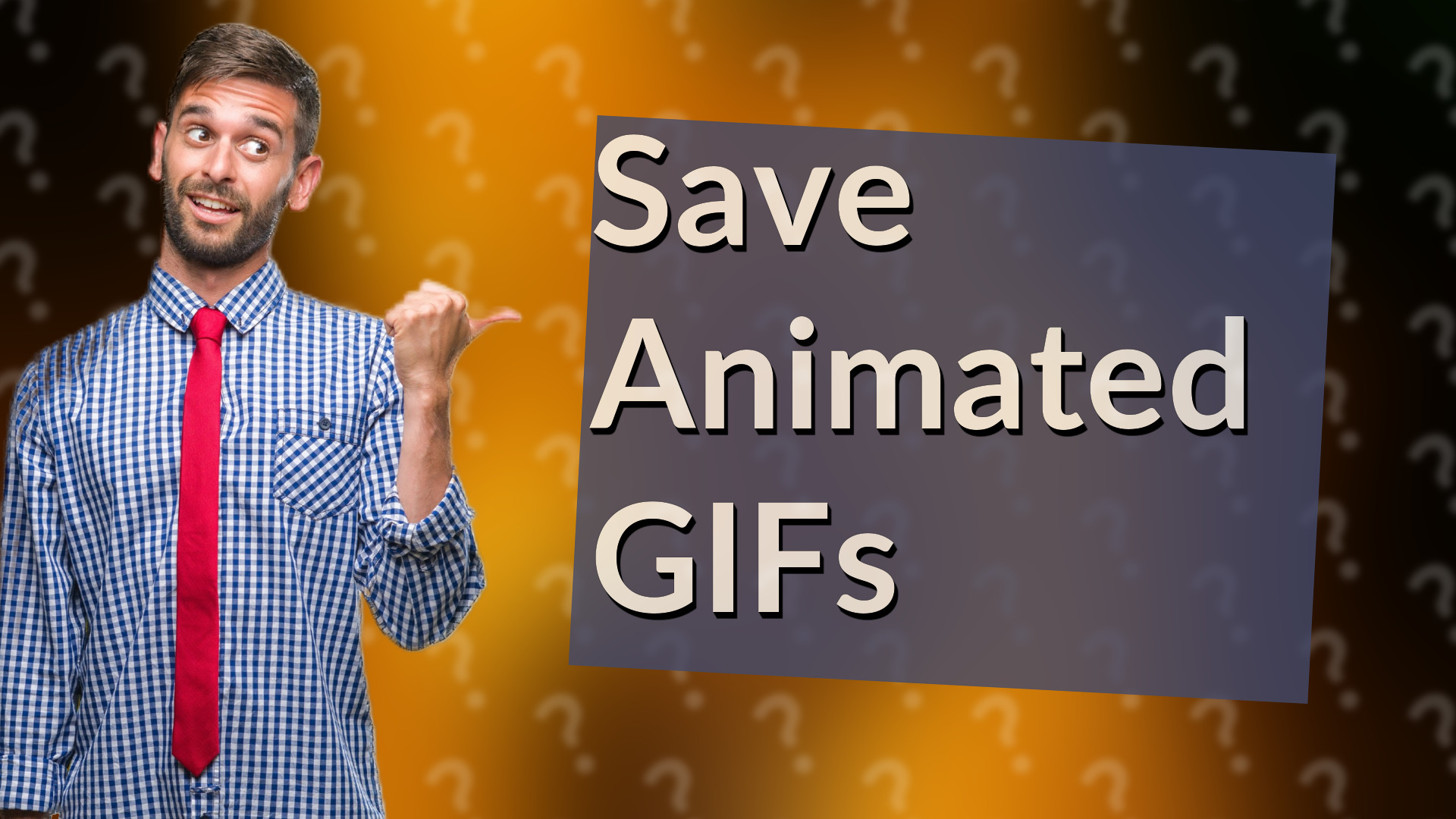 Save Animated GIFs
