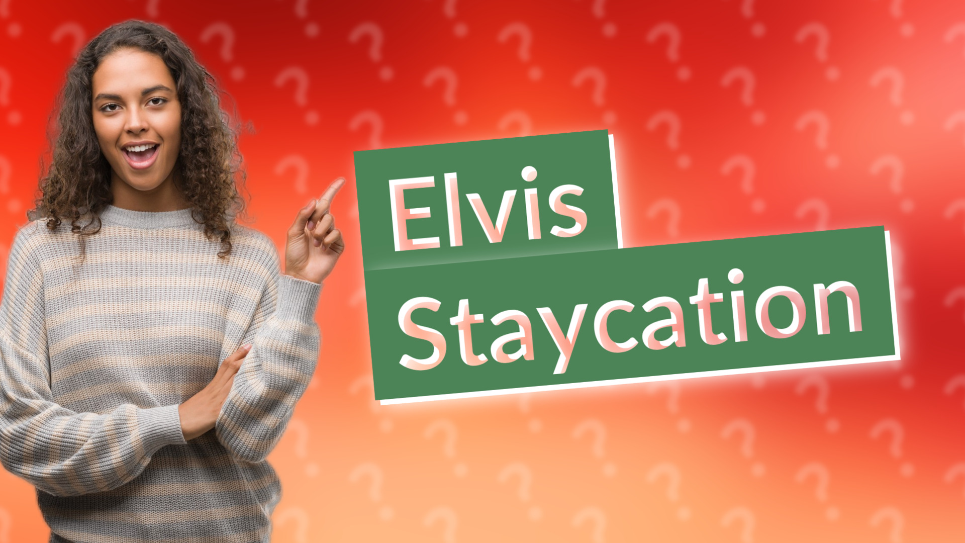 Elvis Staycation