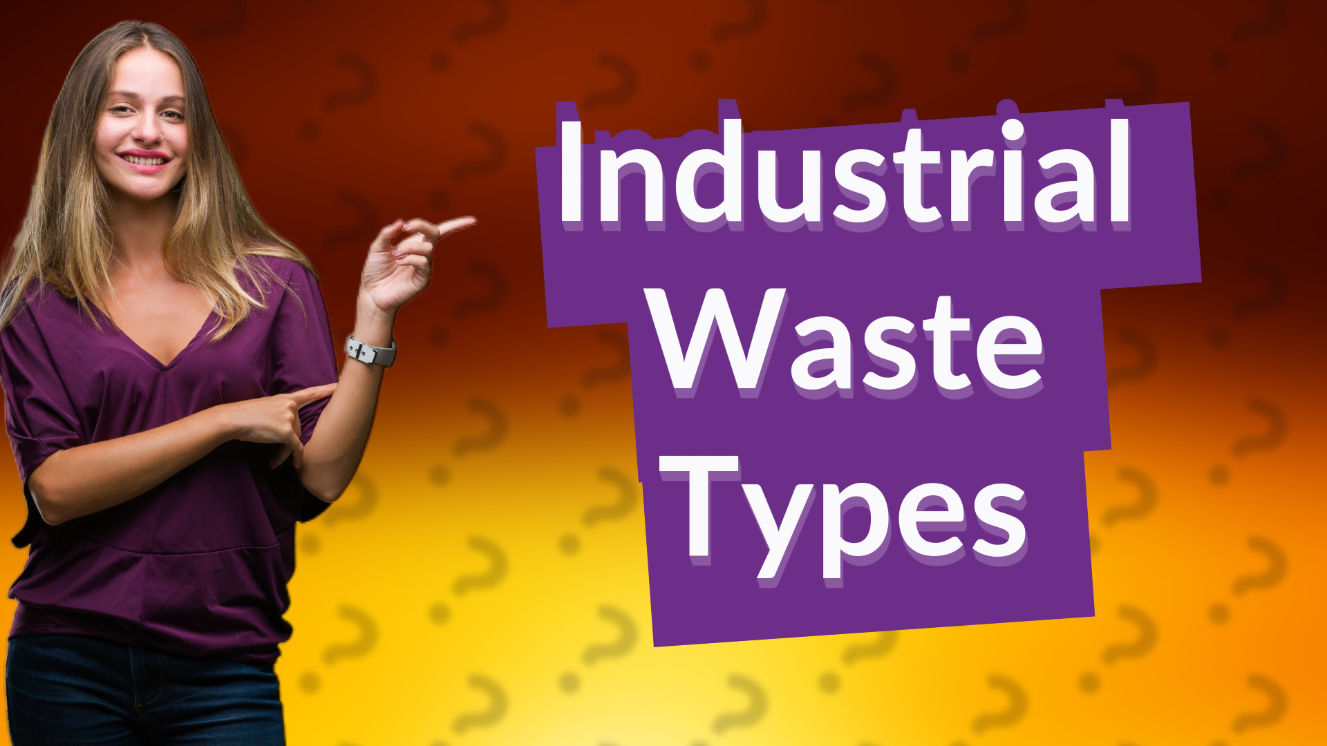 Industrial Waste Types