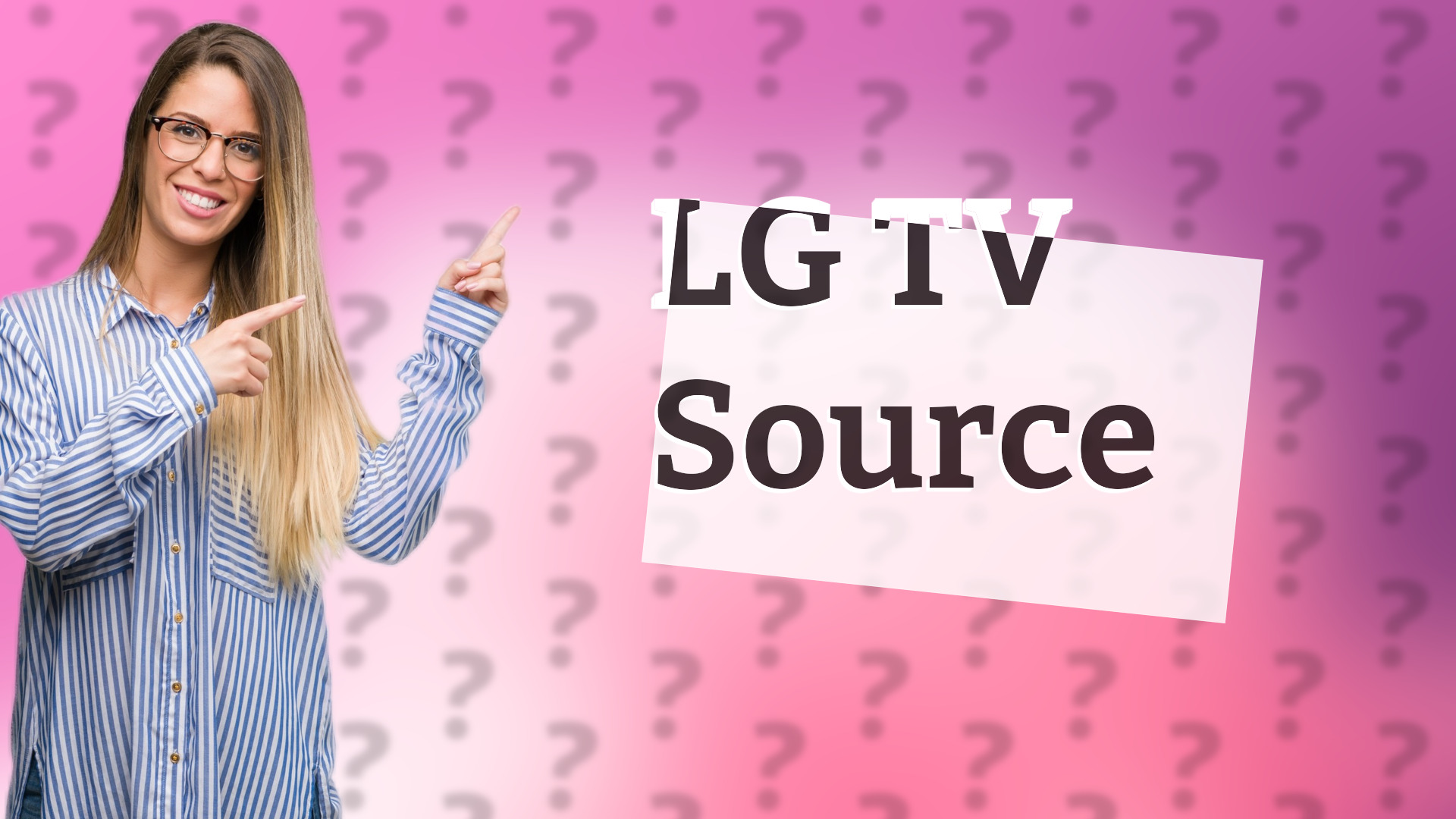 LG TV Source