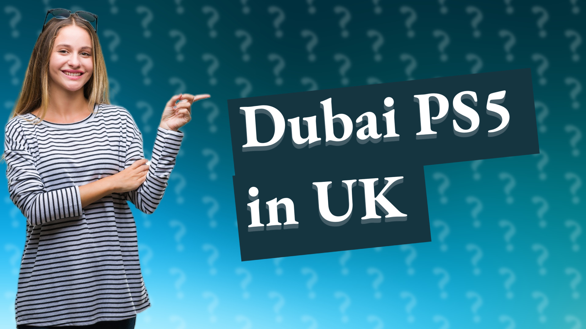 Dubai PS5 in UK