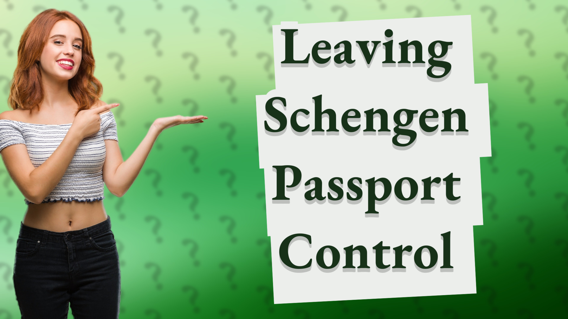 Leaving Schengen Passport Control