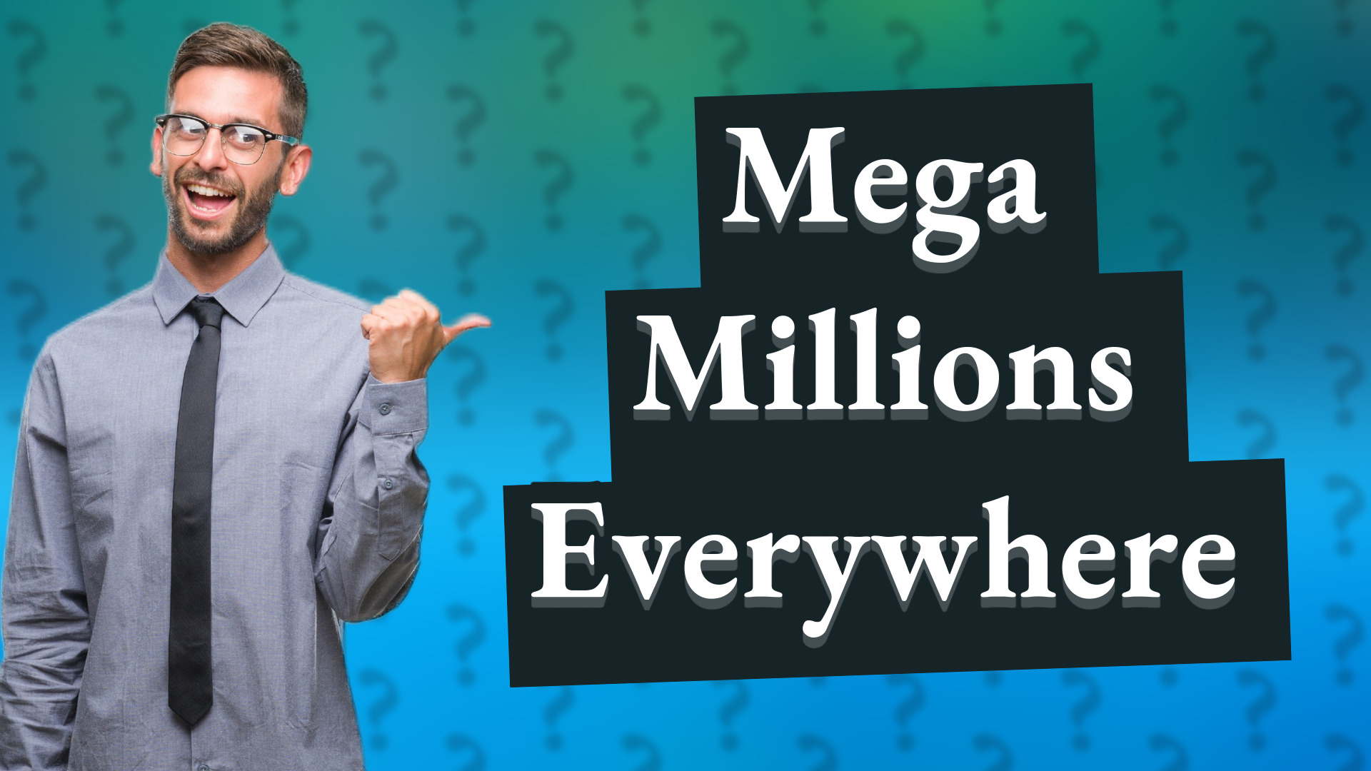 Mega Millions Everywhere
