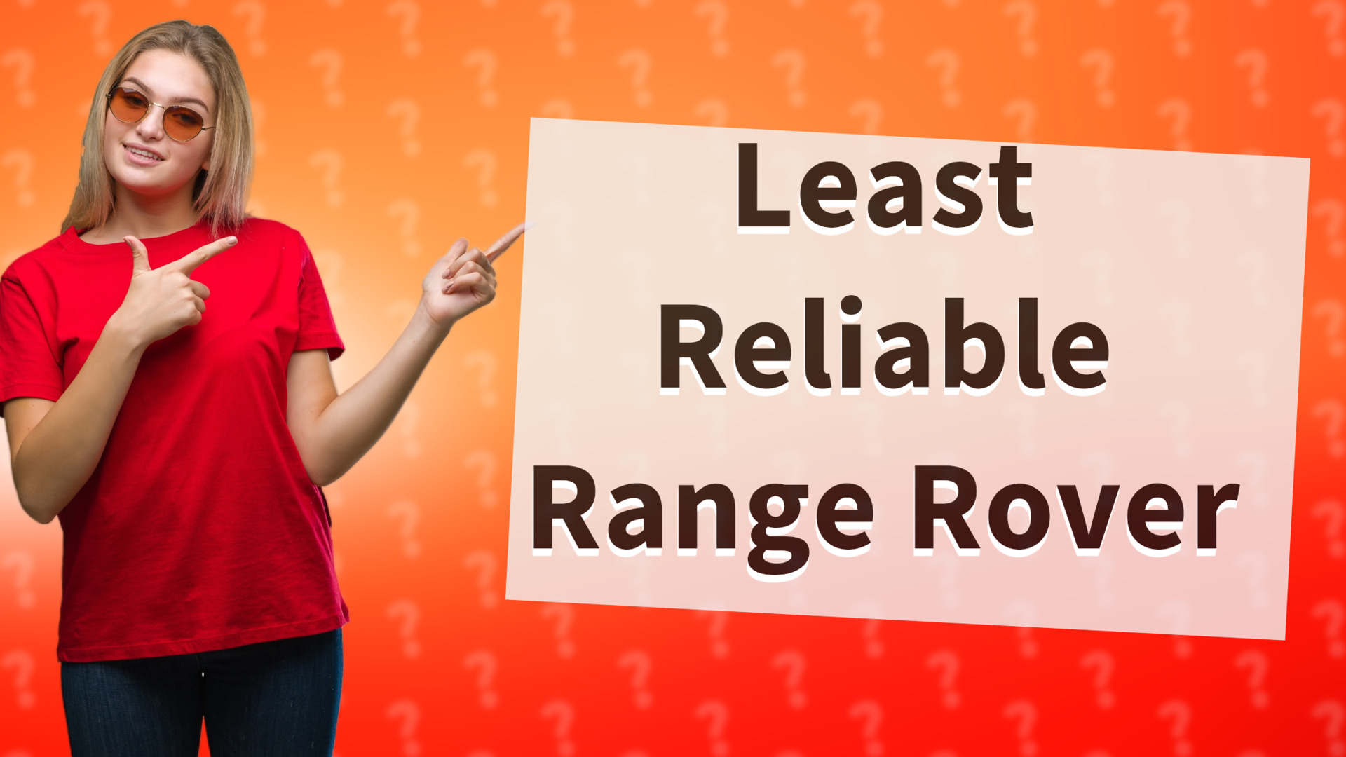 Least Reliable Range Rover