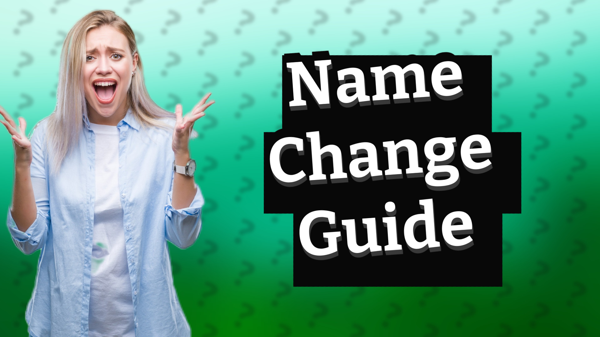 Name Change Guide