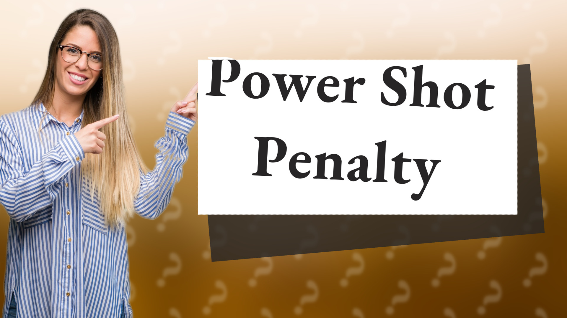 Power Shot Penalty