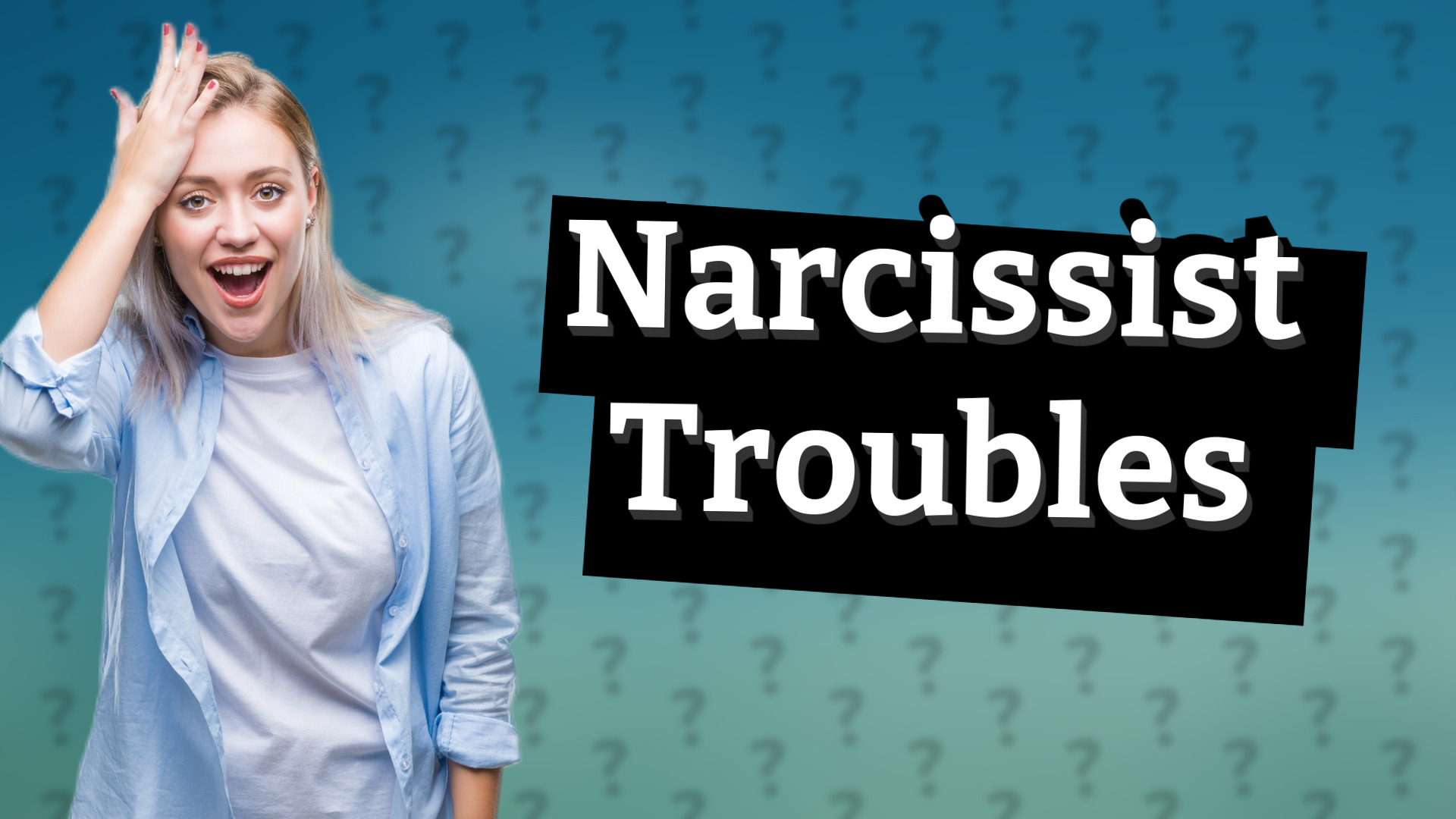 Narcissist Troubles