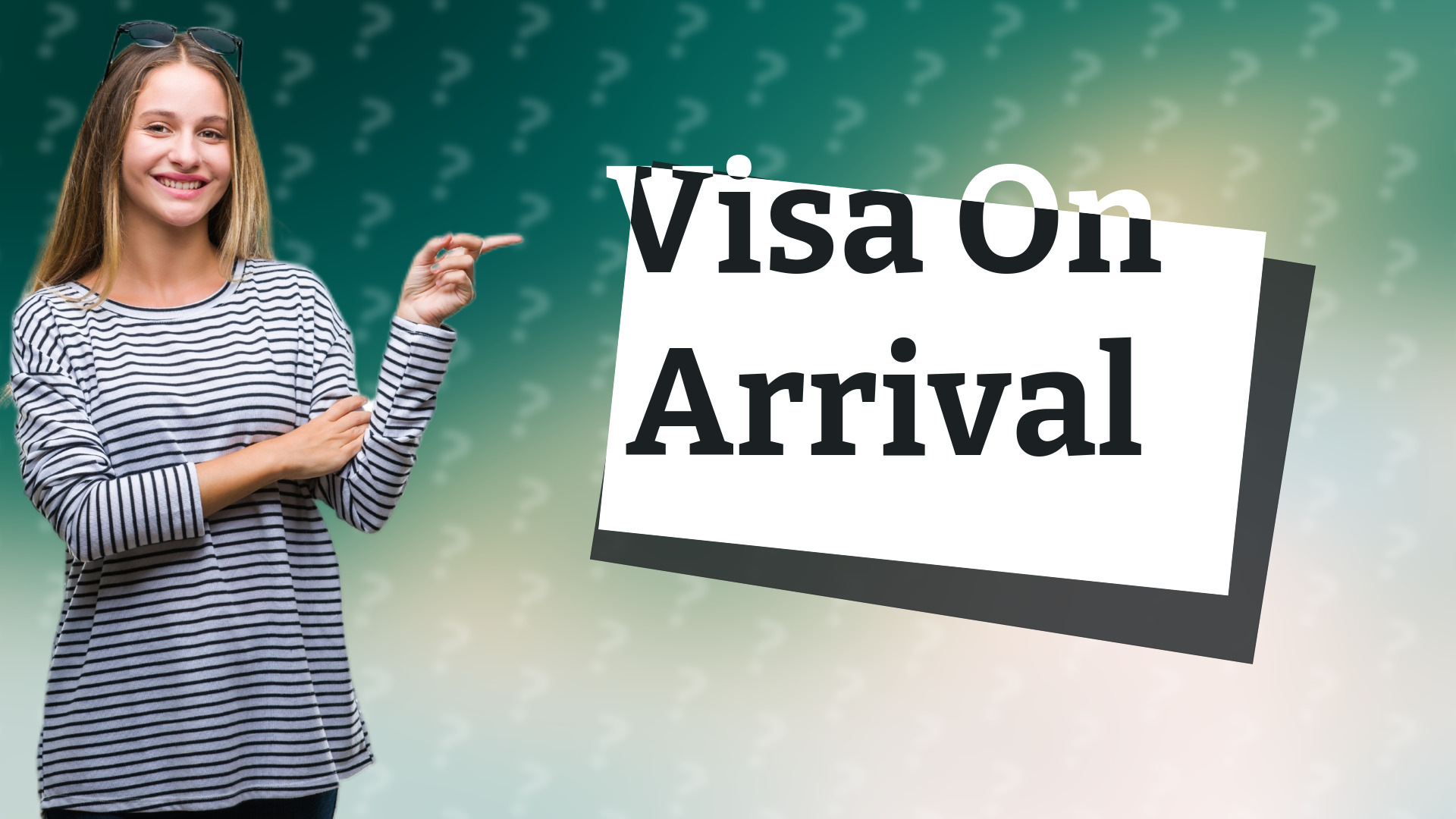 Visa On Arrival