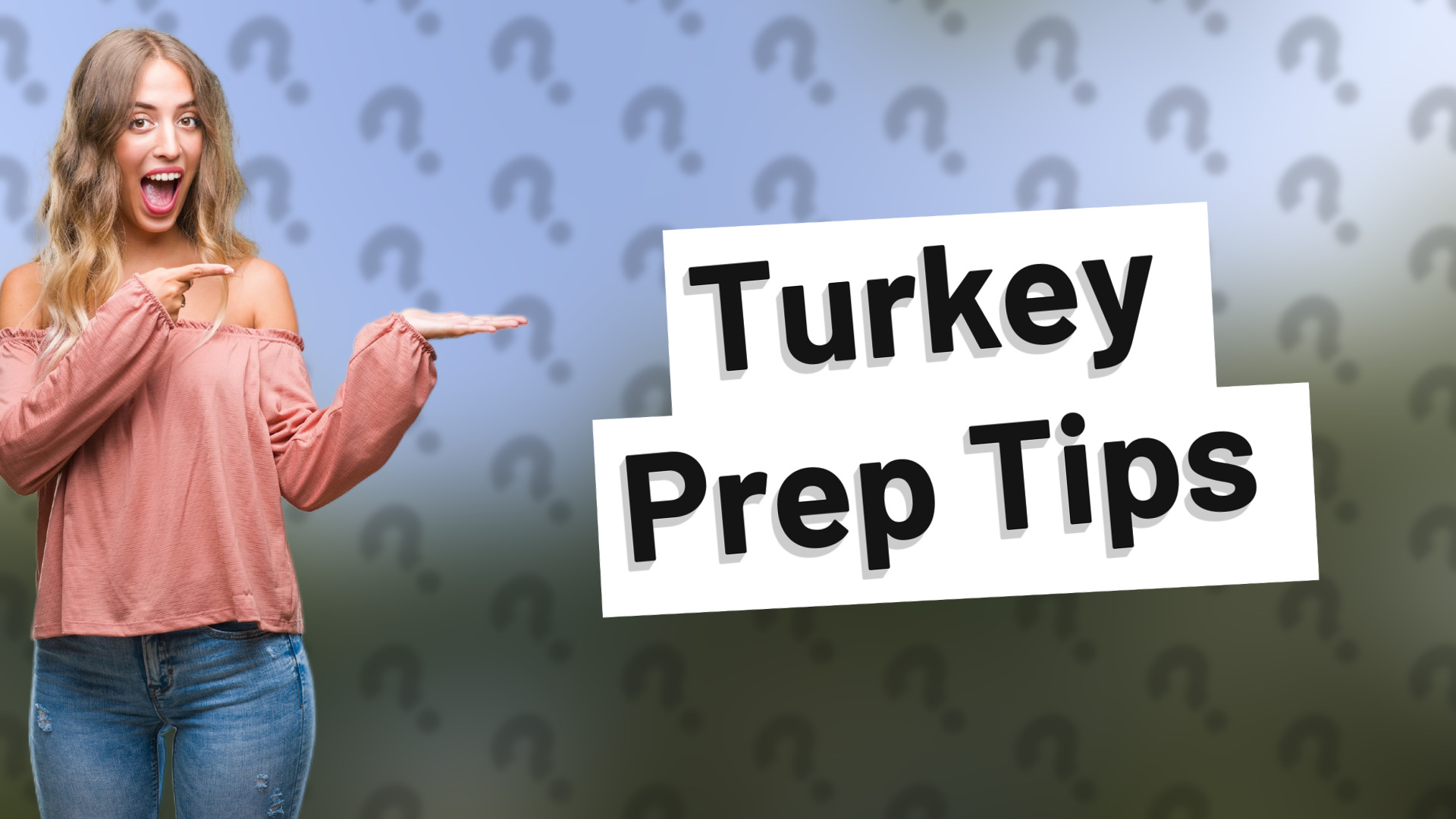Turkey Prep Tips