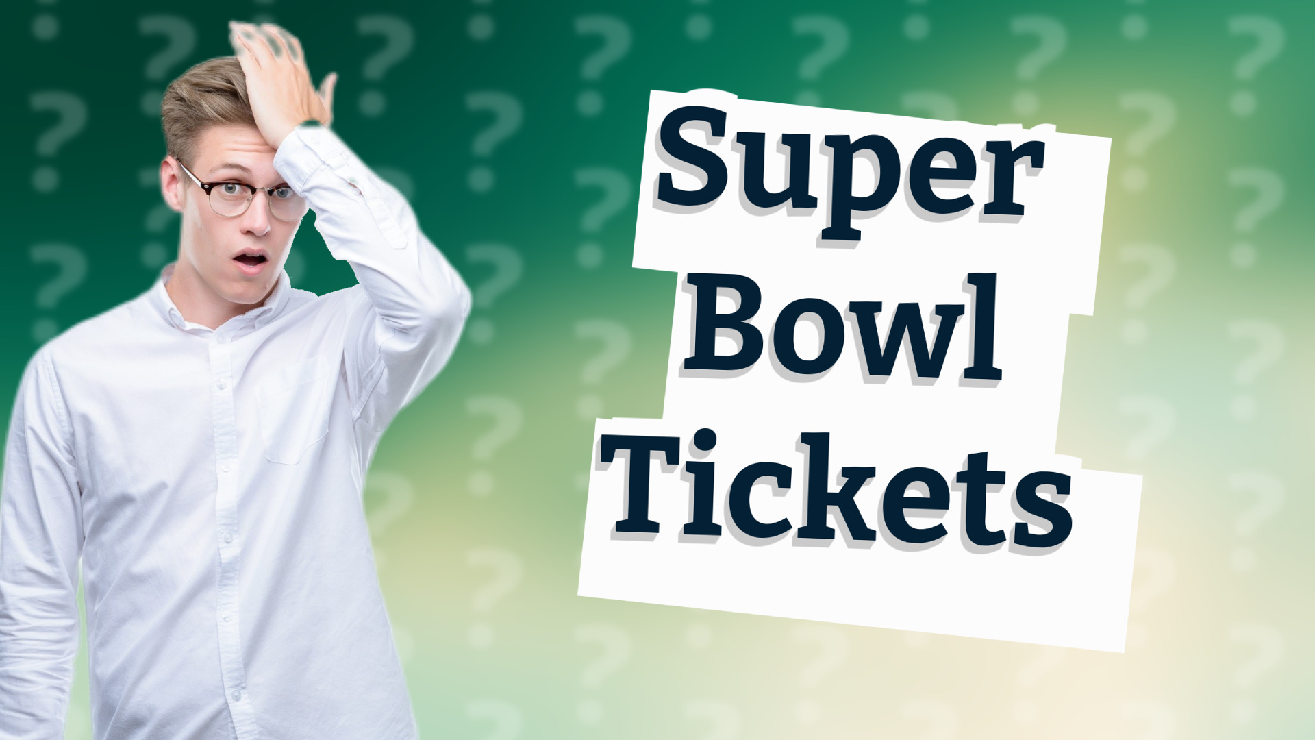 Super Bowl Tickets