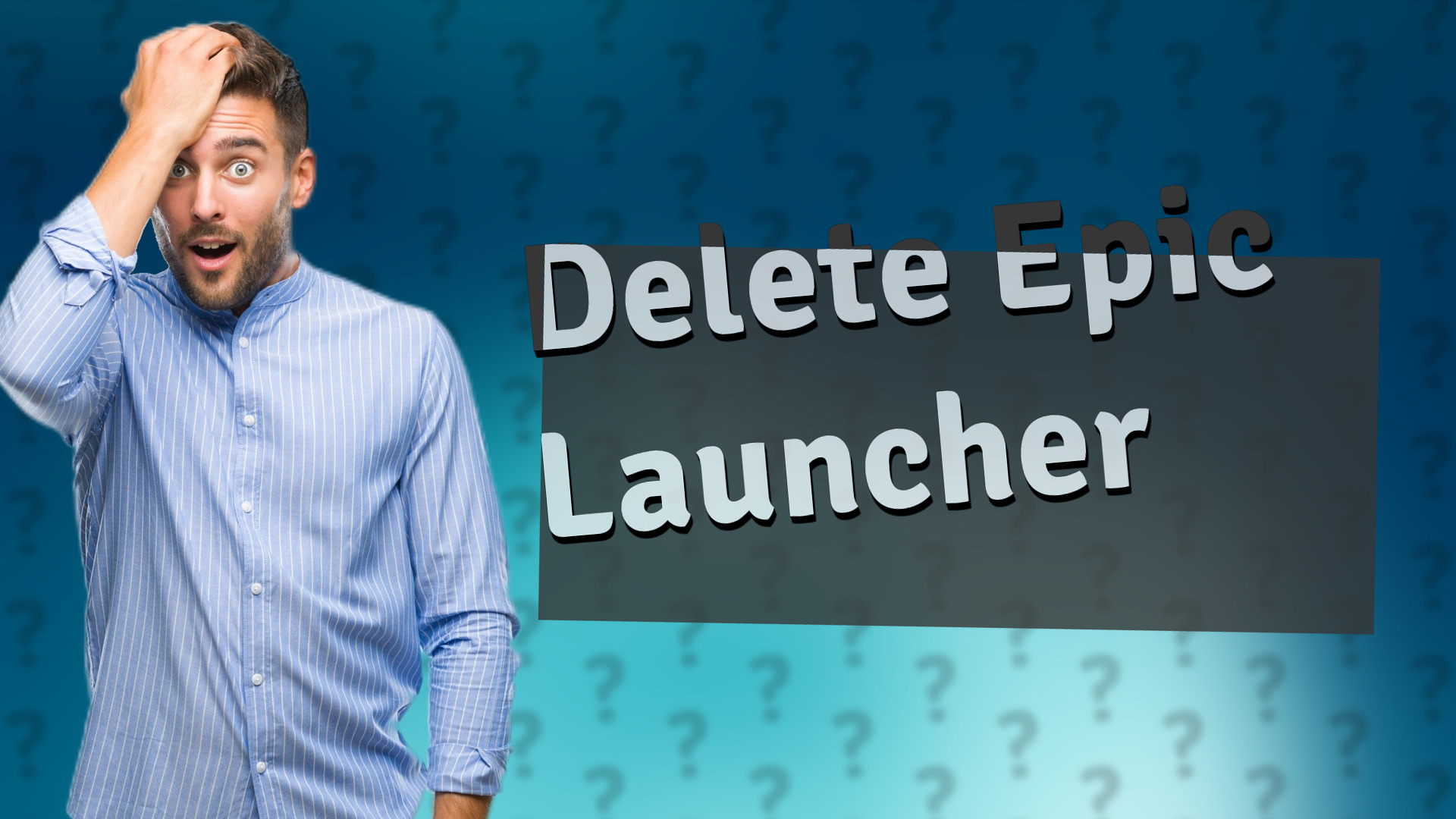 Delete Epic Launcher