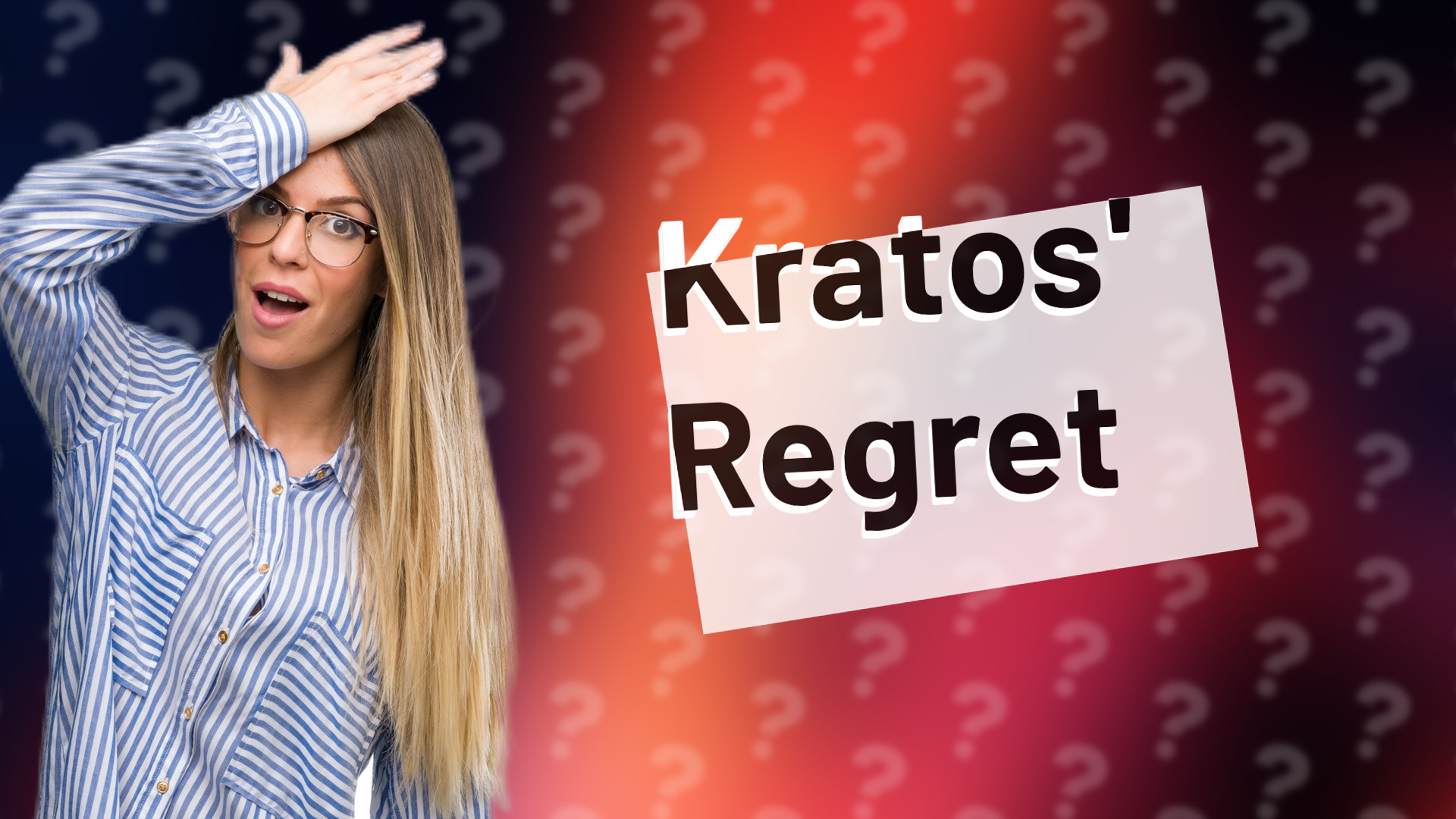 Kratos' Regret